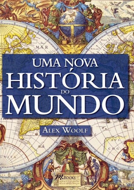 Uma nova história do mundo